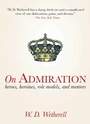 Cover: On Admiration - Skyhorse Publishing