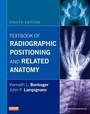 Cover: Textbook of Radiographic Positioning and Related Anatomy - Mosby