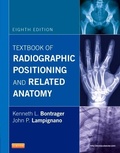 Cover: Textbook of Radiographic Positioning and Related Anatomy - Mosby
