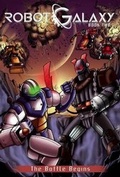 Cover: Robot Galaxy: Battle Begins v. 2 - Idea & Design Works