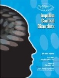 Cover: Impulse Control Disorders - Chelsea House Publishers