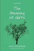Cover: The Meaning of Gifts - Wipf & Stock Publishers