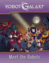 Enlarge image Cover: Robot Galaxy: Meet the Robots - Idea & Design Works