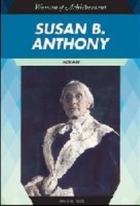 Enlarge image Cover: Susan B. Anthony - Chelsea House Publishers