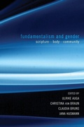 Cover: Fundamentalism and Gender - Wipf & Stock Publishers