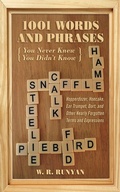 Cover: 1,001 Words and Phrases You Never Knew You Didn't Know - Skyhorse Publishing