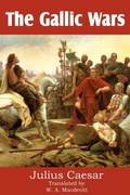 Cover: The Gallic Wars - Bottom of the Hill Publishing