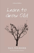 Cover: Learn to Grow Old - Wipf & Stock Publishers