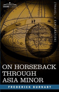 Abbildung von: On Horseback Through Asia Minor - Cosimo Classics
