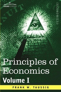 Enlarge image Cover: Principles of Economics, Volume 1 - Cosimo Classics