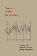 Cover: Stochastic Models for Learning - Martino Fine Books