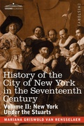 Cover: History of the City of New York in the Seventeenth Century - Cosimo Classics