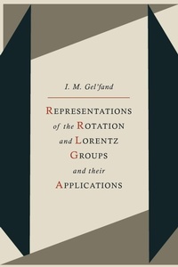 Enlarge image Cover: Representations of the Rotation and Lorentz Groups and Their Applications - Martino Fine Books
