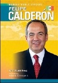 Cover: Felipe Calderon - Chelsea House Publishers