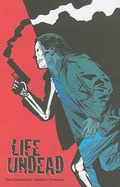 Cover: Life Undead - IDW Publishing