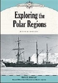 Cover: Exploring the Polar Regions - Chelsea House Publishers