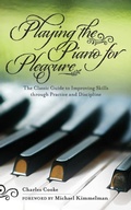 Cover: Playing the Piano for Pleasure - Skyhorse Publishing