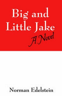 Enlarge image Cover: Big and Little Jake - Outskirts Press