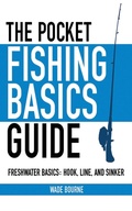 Cover: The Pocket Fishing Basics Guide - Skyhorse Publishing