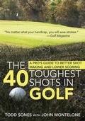 Cover: The 40 Toughest Shots in Golf - Allworth Press,U.S.