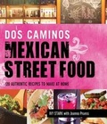 Cover: Dos Caminos Mexican Street Food - Allworth Press,U.S.