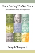 Cover: How to Get Along With Your Church - Wipf & Stock Publishers