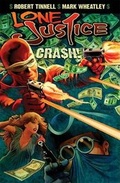 Cover: Lone Justice Volume 1 - Idea & Design Works