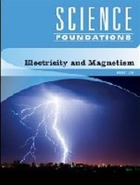 Enlarge image Cover: Electricity and Magnetism - Chelsea House Publishers