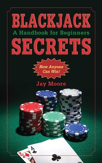 Enlarge image Cover: Blackjack Secrets - Skyhorse Publishing