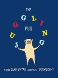 Cover: The Juggling Pug - Sky Pony Press