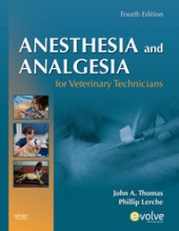 Abbildung von: Anesthesia and Analgesia for Veterinary Technicians - Mosby