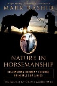 Abbildung von: Nature in Horsemanship - Skyhorse Publishing