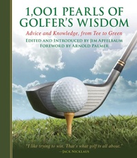 Abbildung von: 1,001 Pearls of Golfers' Wisdom - Skyhorse Publishing