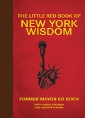 Cover: The Little Red Book of New York Wisdom - Skyhorse Publishing