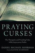 Cover: Praying Curses - Wipf & Stock Publishers