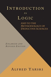 Enlarge image Cover: Introduction to Logic and to the Methodology of Deductive Sciences - Martino Fine Books