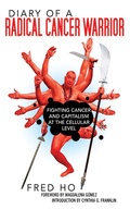 Cover: Diary of a Radical Cancer Warrior - Skyhorse Publishing