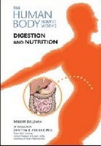 Enlarge image Cover: Digestion and Nutrition - Chelsea House Publishers