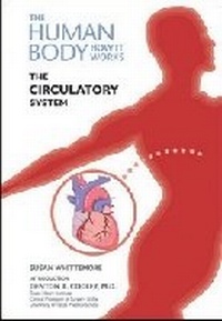 Enlarge image Cover: The Circulatory System - Chelsea House Publishers