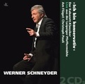 Cover: Werner Schneyder: Ich bin konservativ Der Kabarett-Klassiker exklusiv auf Doppel-CD - Live aus der Leipziger Pfefferm&uuml;hle, V&Ouml; Herbst/Winter 2012/13: Werner Schneyder, begleitet am Fl&uuml;gel von Christoph Pauli (abwechselnd Sprachnummern und gesungene Titel), inhaltlich teilweise &auml;hnlich dem Live-Solo-Programm Werner Schneyders "Das ultimative Solo" (neue Live-Tour ab 2012). Reihe Chromart Classics. Bestell-Nr. TXA12006. - TYXart
