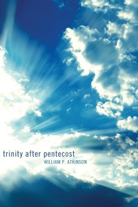 Enlarge image Cover: Trinity After Pentecost - Wipf & Stock Publishers