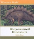 Cover: Bony-skinned Dinosaurs - Chelsea House Publishers