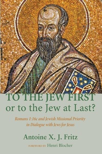 Enlarge image Cover: To the Jew First or to the Jew at Last? - Wipf & Stock Publishers