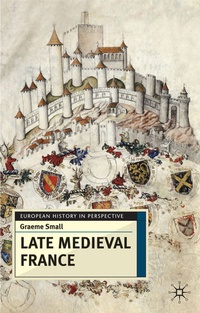 Enlarge image Cover: Late Medieval France - Red Globe Press