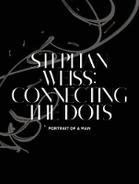 Enlarge image Cover: Stephan Weiss: Connecting the Dots - Assouline