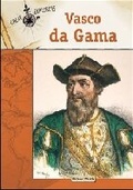 Cover: Vasco Da Gama - Chelsea House Publishers