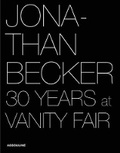 Cover: Jonathan Becker: 30 Years at Vanity Fair - Assouline