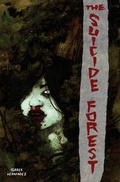 Cover: The Suicide Forest TP - Idea & Design Works