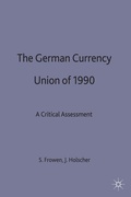 Cover: The German Currency Union of 1990 - Palgrave Macmillan