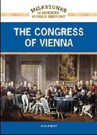 Enlarge image Cover: The Congress of Vienna - Chelsea House Publishers